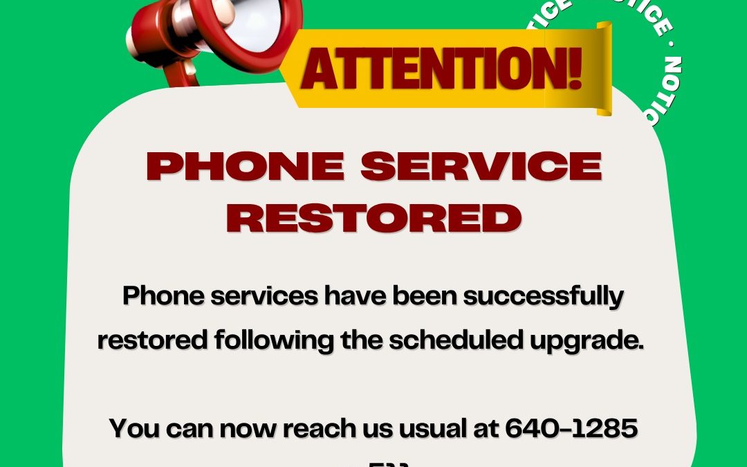 Phone Lines Restored!
